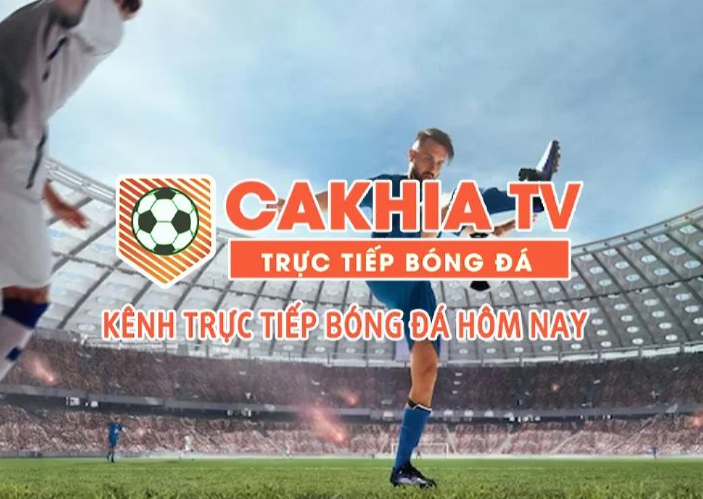 Cakhia TV: Mục tiêu trở thành kênh bóng đá trực tuyến hàng đầu Việt Nam